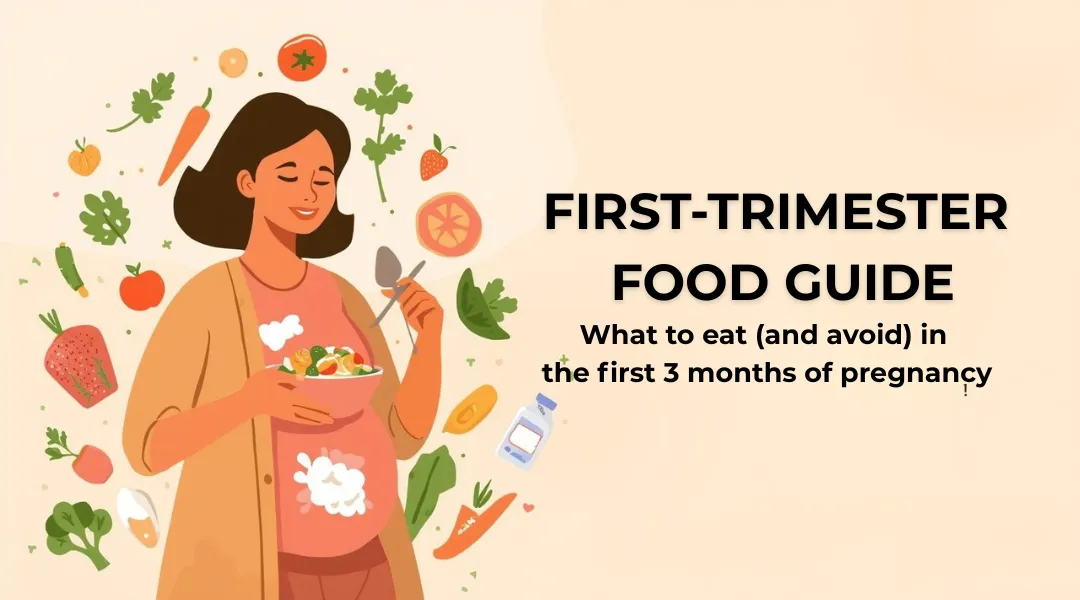 First trimester diet